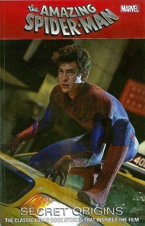 The Amazing Spider-Man: Secret Origins by Steve Ditko, Paul Jenkins, Stan Lee