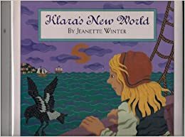 Klara's New World by Jeanette Winter