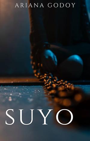 Suyo by Ariana Godoy