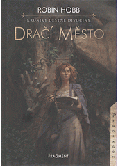 Dračí město by Robin Hobb