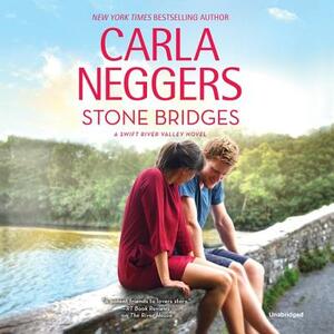 Stone Bridges by Carla Neggers