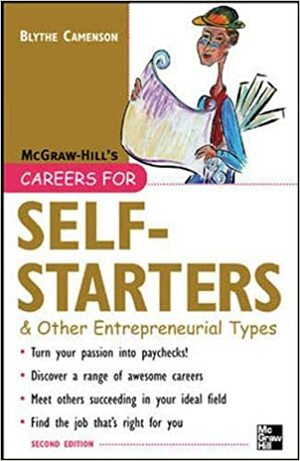 Careers for Self-Starters: & Other Entrepreneurial Types by Blythe Camenson