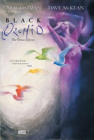 Black Orchid Deluxe Edition by Neil Gaiman, Dave McKean