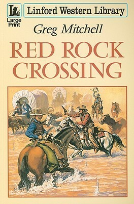 Red Rock Crossing by Greg Mitchell