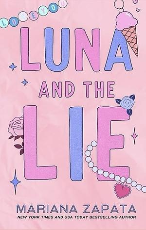 Luna and the Lie by Mariana Zapata