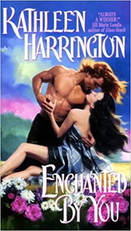 Enchanted By You by Kathleen Harrington