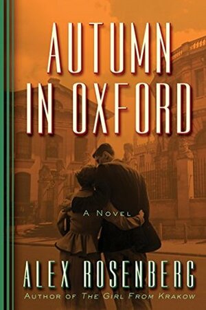 Autumn in Oxford by Alex Rosenberg