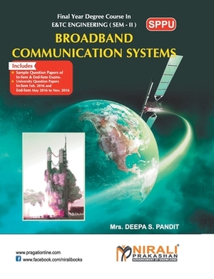 Broadband Communication Systems by Deepa S. Pandit