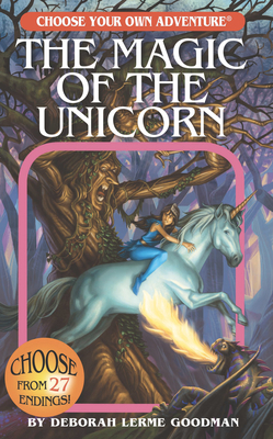 The Magic of the Unicorn by Deborah Lerme Goodman