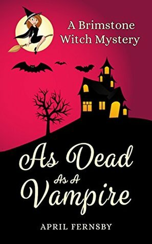 As Dead As A Vampire by April Fernsby