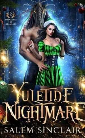 Yuletide Nightmare by Salem Sinclair