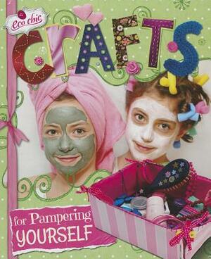 Crafts for Pampering Yourself by Susannah Blake