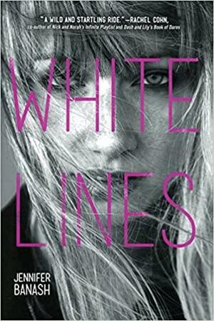 White Lines by Jennifer Banash