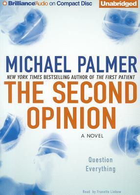 The Second Opinion by Michael Palmer