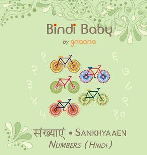 Bindi Baby Numbers (Hindi): A Counting Book for Hindi Kids by Aruna K. Hatti