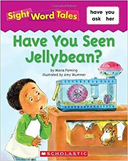 Have You Seen Jellybean? by Maria Fleming