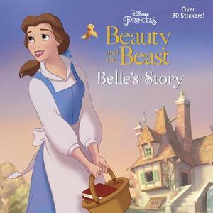 Belle's Story (Disney Beauty and the Beast) by Melissa Lagonegro
