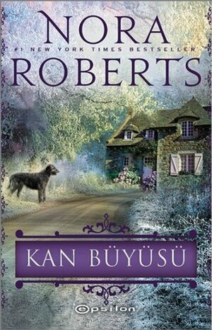 Kan Buyusu by Nora Roberts