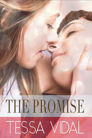 The Promise by Tessa Vidal