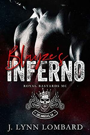 Blayze's Inferno by J. Lynn Lombard