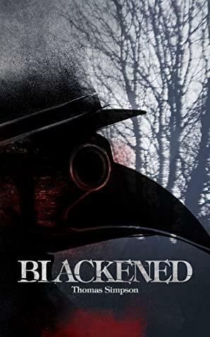 Blackened by Thomas Simpson