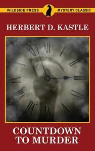 Countdown to Murder by Herbert Kastle