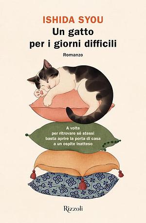 Un gatto per i giorni difficili  by Syou Ishida