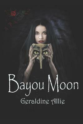 Bayou Moon by Geraldine Allie