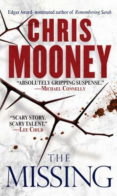 The Missing: A Thriller by Chris Mooney
