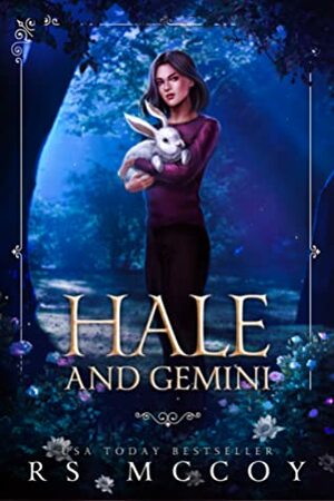 Hale and Gemini by R.S. McCoy