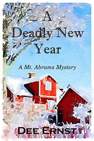 A Deadly New Year by Dee Ernst