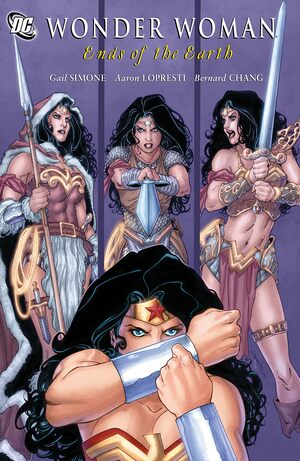 Wonder Woman, Vol. 4: Ends of the Earth by Gail Simone