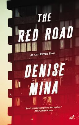 The Red Road: Library Edition by Denise Mina, Denise Mina