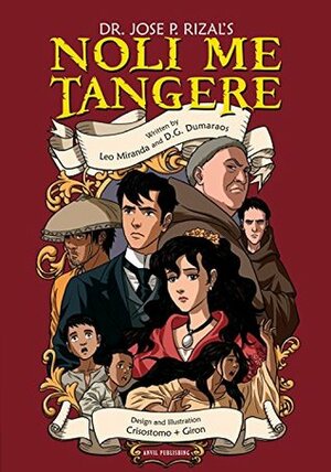 Noli Me Tangere Comics by Leo Miranda, D.G. Dumaraos