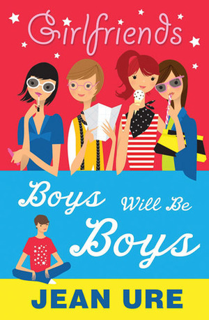 Boys Will be Boys by Jean Ure