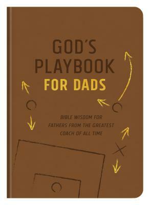 God's Playbook for Dads by Quentin Guy