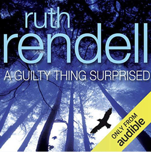 A Guilty Thing Surprised by Ruth Rendell, Ruth Rendell