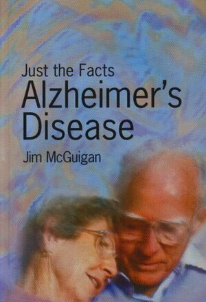 Alzheimer's Disease by Jim McGuigan