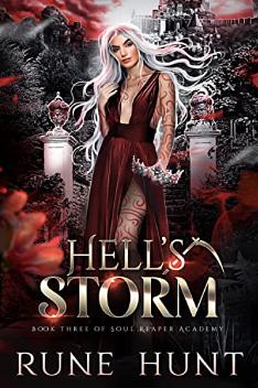 Hell's Storm by Rune Hunt