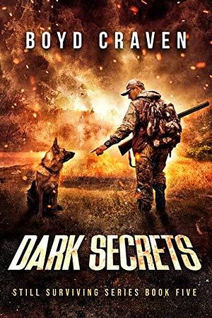 Dark Secrets by Boyd Craven, Boyd Craven