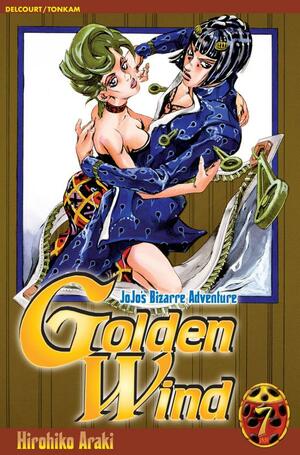 Jojo's Bizarre Adventure: Golden Wind, Tome 7 by Hirohiko Araki