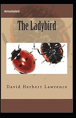 The Ladybird Annotated by D.H. Lawrence