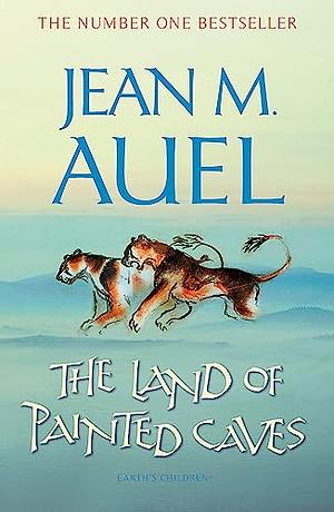 The Land of Painted Caves by Jean M. Auel