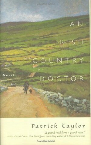 An Irish Country Doctor by Patrick Taylor