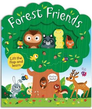 Forest Friends: A Lift-And-Learn Book by Roger Priddy