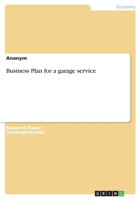 Business Plan for a garage service by Anonym