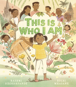 This is Who I Am by Rashmi Sirdeshpande