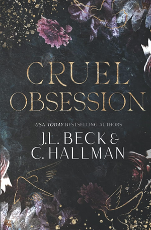 Cruel Obsession  by J.L. Beck