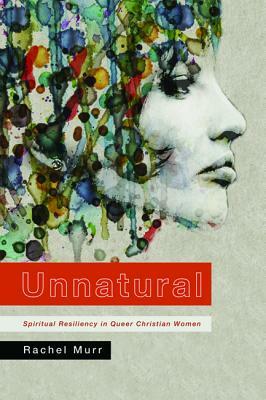 Unnatural by Rachel Murr