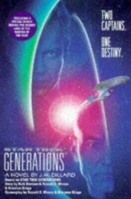 Generations by Rick Berman, Ronald D. Moore, J.M. Dillard